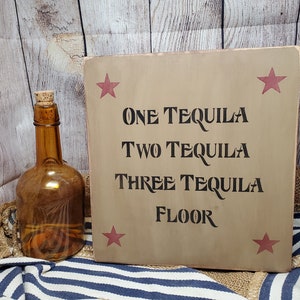 Funny Tequila Bar Sign: Distressed Alcohol Decor