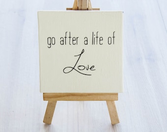 Inspirational Desk Decor | Mini Canvas with Easel | Custom Quote Sign | Tiered Tray Decor | Boyfriend Girlfriend Gift | Small Shelf Art