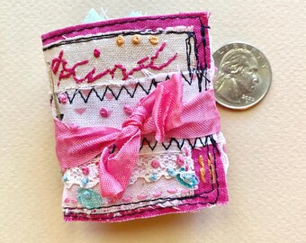 Tiny Pocket Mini Journal with Slow Stitching, Handmade Soft Fabric Cover; Kind
