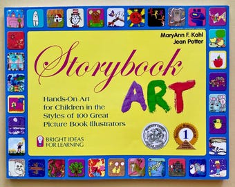 Storybook ART By Maryann F. Kohl & Jean Potter, Vintage Educational Book, 2003, Easy Hands-On