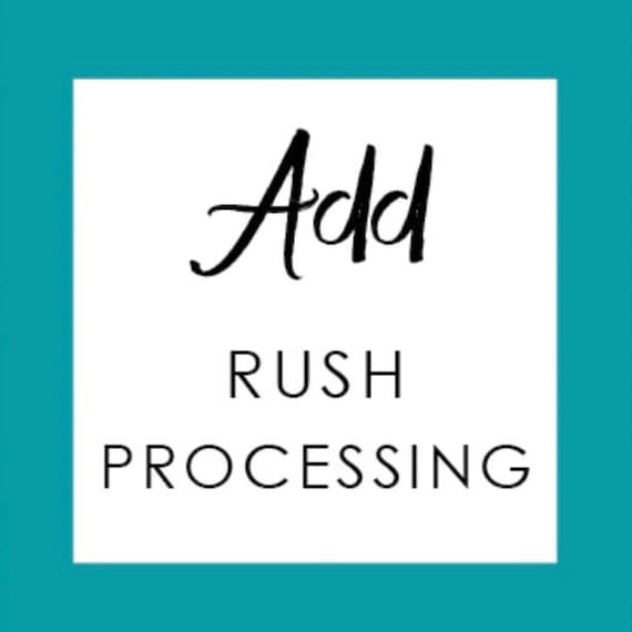 Rush Processing Fee