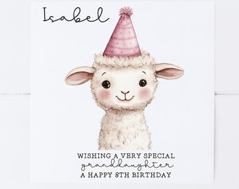 May include: A square birthday card featuring a cartoon sheep wearing a pink party hat. The card has the name "Isabel" at the top and the text "Wishing a very special granddaughter a happy 8th birthday."