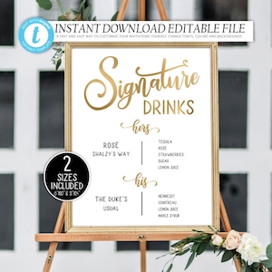 May include: A printable wedding sign with gold calligraphy that reads "Signature Drinks". The sign is divided into two columns, one labeled "hers" and the other labeled "his". Each column lists the ingredients for a signature drink.