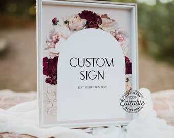 Editable Boho Arched Custom Sign, Printable Burgundy and Blush Floral Editable Sign, Bridal Shower Sign Template, Digital Download, 111PF