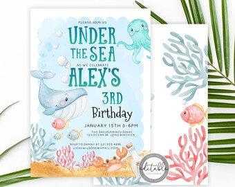 May include: Printable invitation for a child's 3rd birthday party with an under the sea theme. The invitation features a blue whale, an octopus, a crab, and coral. The text on the invitation reads "Please join us Under the Sea as we celebrate Alex's 3rd Birthday January 15th 3-6pm The Davidson Residence 123 Ocean Dr. Long Beach CA RSVP to Danny at 231.555.4896 LucasWildone@email.com".