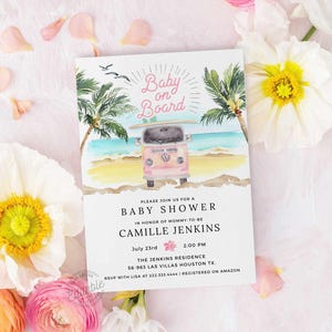 May include: A baby shower invitation with a watercolor illustration of a pink vintage van with a surfboard on top, palm trees, and a beach scene. The text reads "Baby on Board" and includes details for the shower, including the date, time, location, and RSVP information.