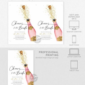May include: A printable bridal shower invitation template featuring a pink champagne bottle with a gold cork popping and sparkling. The text "Cheers to the Bride" is written in a script font. The invitation includes the bride's name, the date and time of the event, and the location. The template is available for download on a desktop computer, laptop, tablet, or smartphone.