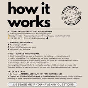 May include: A how-to guide for editing and printing a digital design. The text explains that all editing and printing are done by the customer. It also explains how to customize the design, including the text, artwork, and background color. The text also explains how to download and print the design. The text also includes a disclaimer about color variations on different computer monitors.