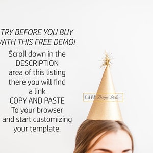 May include: A gold party hat with a gold glitter star on top. The text "TRY BEFORE YOU BUY WITH THIS FREE DEMO!" is written in black text on a white background. The text "Scroll down in the DESCRIPTION area of this listing there you will find a link COPY AND PASTE To your browser and start customizing your template." is also written in black text on a white background. The text "CAVA Design Studio" is written in black cursive text on a white background.