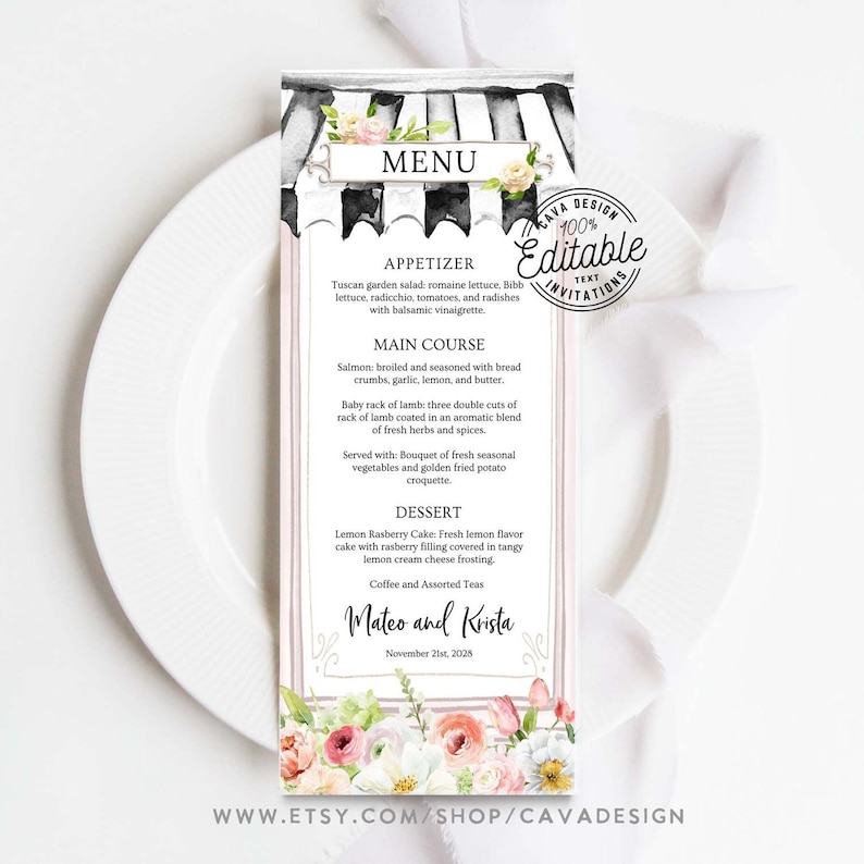 May include: A black and white striped menu card with a watercolor illustration of a floral awning. The menu card lists the appetizers, main course, dessert, and coffee and assorted teas. The text "Mateo and Krista" and "November 21st, 2025" is printed at the bottom of the card.