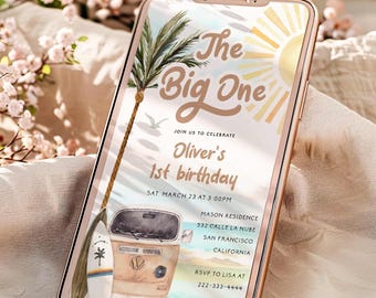 May include: A smartphone displays a beach-themed invitation for Oliver's 1st birthday. The design features a palm tree, a vintage van, a surfboard, and the text "The Big One." The invitation includes event details and RSVP information.