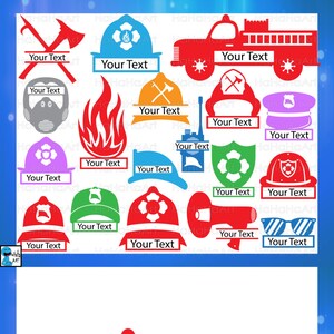 May include: A collection of red, blue, green, and purple firefighter-themed graphics. Includes a fire truck, helmets, axes, and other related symbols. Each graphic has a space for text, with the words "Your Text" displayed.