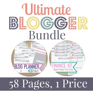 Ultimate Blogger Bundle. 58 Pages. 2 Planners.  Instant Download. PDF. Blog Planner. Financial Planner. Budget Manager. Blog Organizer