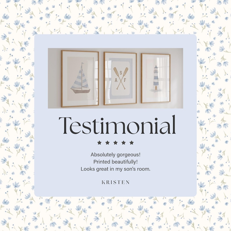 May include: Three framed nautical-themed prints. The prints feature a sailboat, crossed oars with initials, and a lighthouse. The background is a light blue floral pattern. The word "Testimonial" is displayed below the prints.