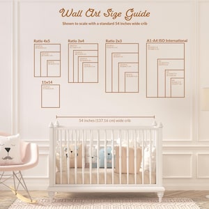 May include: Wall art size guide with size ratios and measurements, shown to scale with a 54-inch wide crib. Includes ratios 4x5, 3x4, 2x3, and A1-A4 ISO International, plus an 11x14 size. The crib is white, with a pink rocking chair and a floor lamp.