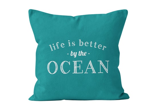30 colors Life is better by the ocean pillow cover shown in | Etsy