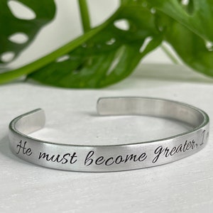 Er muss Größer werden, ich muss weniger werden | Johannes 3:30 | Christliches Geschenk Armband | Schrift Armband | Taufgeschenk | Heilige Kommunion |