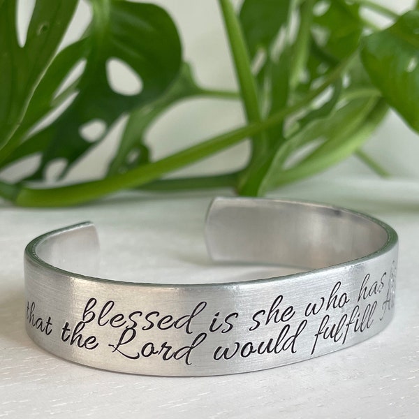 Luke 1:45 Bracelet | Blessed Is She Who Has Believed | Bible Verse Cuff | Scripture Bracelet | Christian Jewelry Gift | Prophetic Jewelry