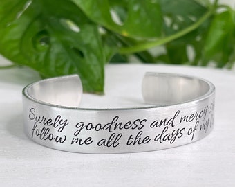 Surely Goodness and Mercy Shall Follow Me All The Days Of My Life | Psalm 23:6 | Christian Encouragement Gift | Scripture Bracelet