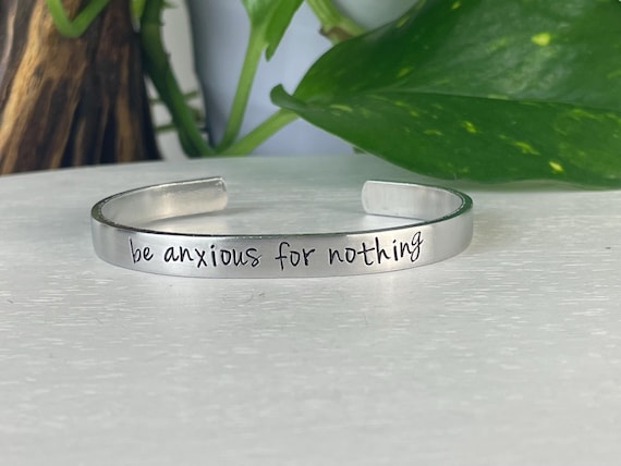 Be Anxious For Nothing | Philippians 4:6 | Scripture Bracelet | Encouragement Gift for Friend | Christian Bracelet | Bible Verse Bracelet