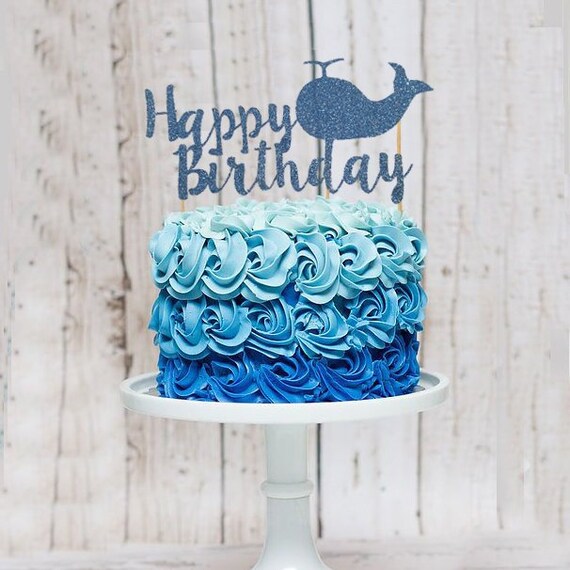 Glitter Cake Topper Baleine Joyeux Anniversaire Bleu Etsy Glitter Cake Topper Baleine Joyeux Anniversaire Bleu Etsy