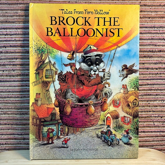 Tales From Fern Hollow: Brock the Balloonist, written & illustrated by John Patience - Large Hardback, Peter Haddock Ltd, 1980