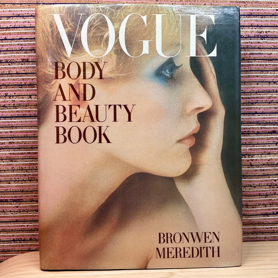 Vogue Body and Beauty Book / Bronwen Meredith / Vintage 1982 / Hair Skin Make Up / Fitness / Nutrition / Large Hardback / Coffee Table Book