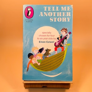 Raccontami un'altra storia, annata 1971 - scelta appositamente per bambini dai quattro ai sei anni da Eileen Colwell / Young Puffin / Penguin Book / Poems