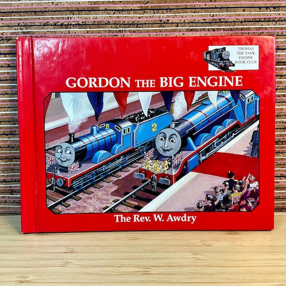 Vintage 1994 ‘Gordon The Big Engine’ by The Rev. W. Awdry / Thomas The Tank Engine Book Club / Grolier Collectable Series Kids Train Story