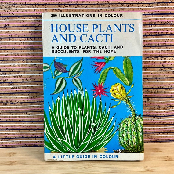 Vintage 1971 ‘House Plants and Cacti - A Little Guide in Colour’ / Pocket Paperback / Retro Indoor Cactus House Plant Care  Book / Gift Idea