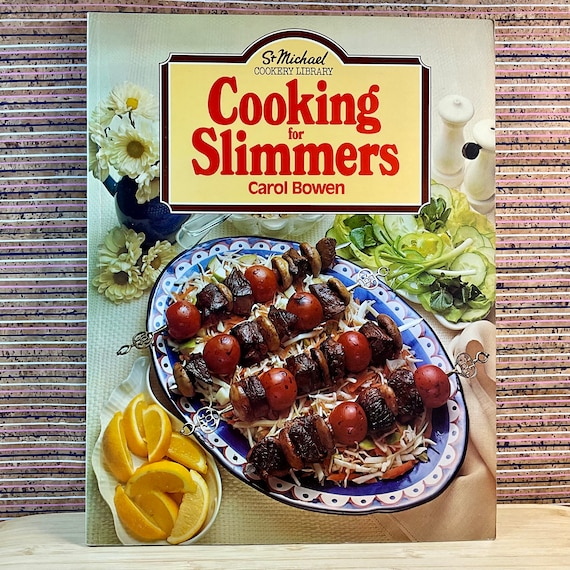 Vintage 1977 St Michael Cookery Library ‘Cooking For Slimmers’ by Carol Bowen / Large Illustrated Paperback  / Retro Cookbook /  Recipe Book