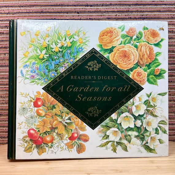 Reader’s Digest A Garden For All Seasons / 1991 1st Ed / Large Illustrated Hardback  / Retro Gardening Techniques Information & Projects