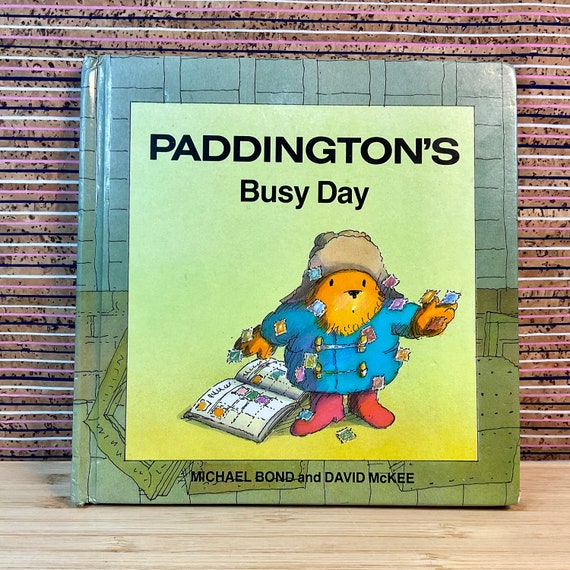 Paddington's Busy Day by Michael Bond, illustrated by David McKee - Small Hardback, Collins, First Edition Second Printing 1987