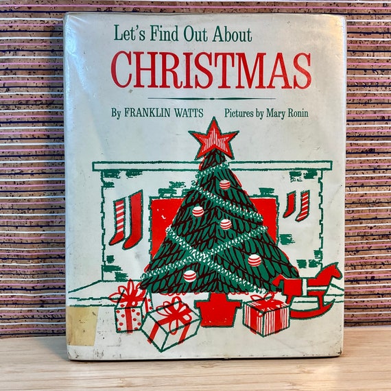 Let's Find Out About Christmas by Franklin Watts, Pictures by Mary Ronin - Hardback, Franklin Watts Limited, 1971 [ex-school library]