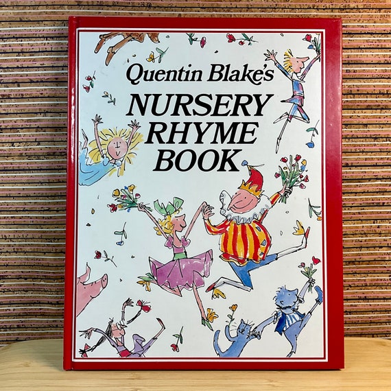 Vintage 1991 ‘Quentin Blake’s Nursery Rhyme Book’ / Illustrated Large Hardback / Classic Kids Rhymes / Nostalgic Children’s Gift Book /