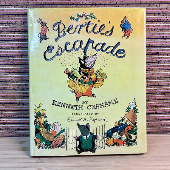 Vintage 1977 ‘Bertie’s Escapade’ by Kenneth Grahame / Illustrated by Ernest H Shepard / Christmas Story Book / Bertie Black Pig / Classic