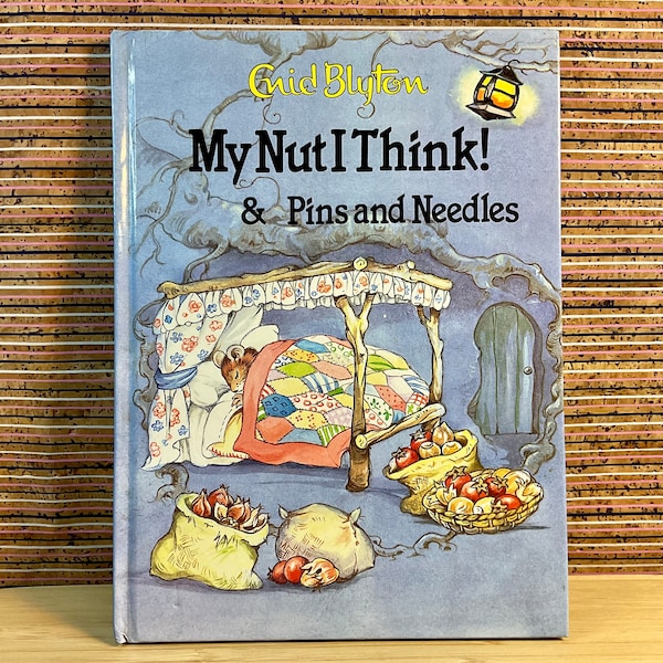 Vintage 1985 ‘My Nut I Think! & Pins and Needles’ by Enid Blyton / 80s Kids Book / Illustrated by Rene Cloke / Full Colour Hardback / Award