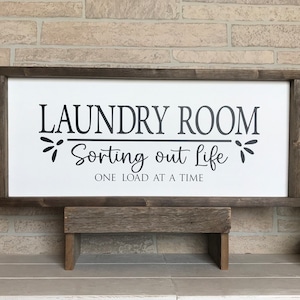 Laundry room sorting out life one load at a time, farmhouse sign, wood signs, home decor, framed country wood sign