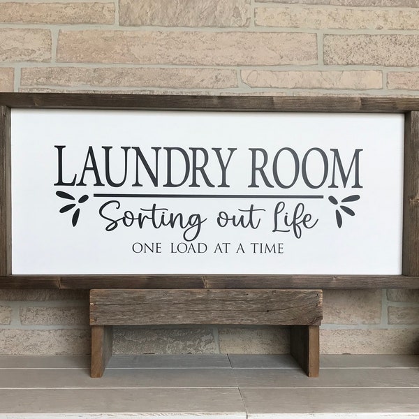 Laundry room sorting out life one load at a time, farmhouse sign, wood signs, home decor, framed country wood sign