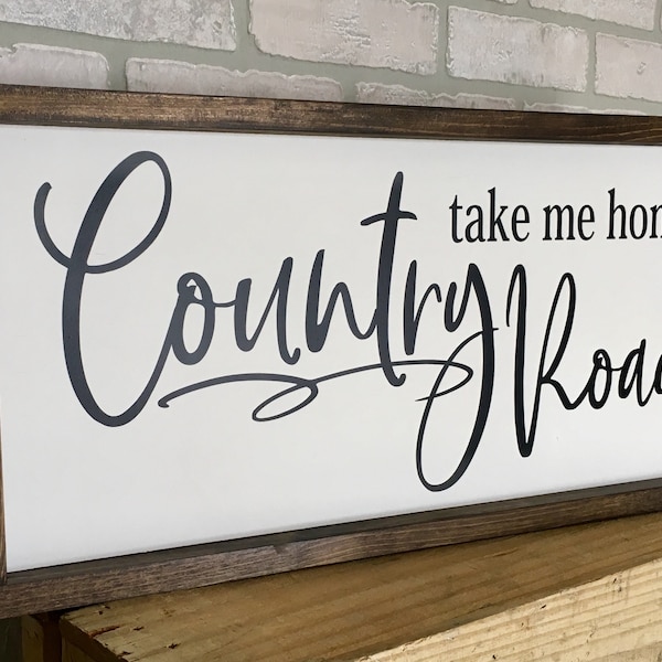take me home country roads, farmhouse sign, rustic, country wood picture, wall decor