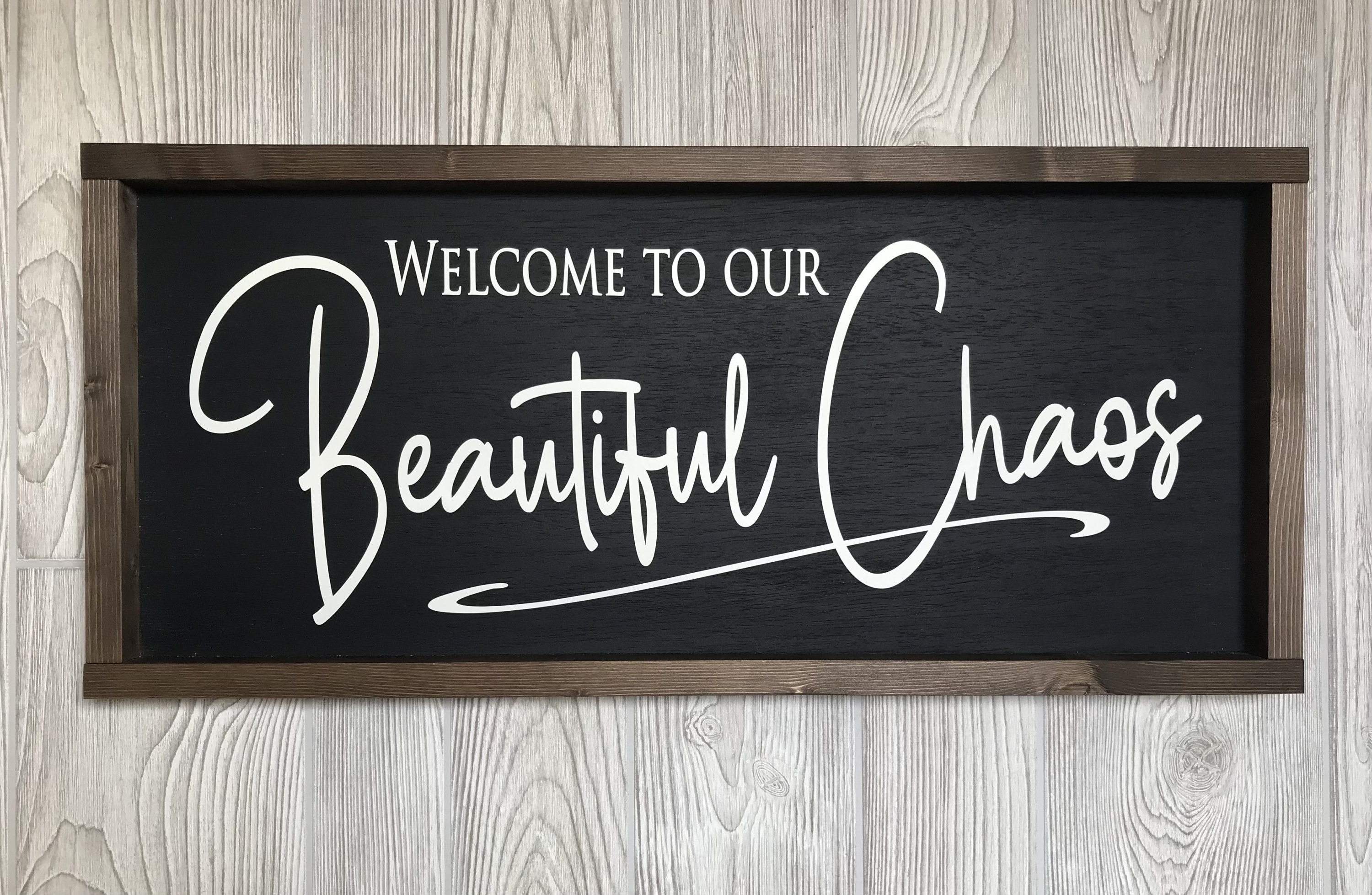 Welcome to our beautiful Chaos Framed in Mango Wood Hanging Sign Plaque Retreat 