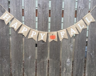 Happy Fall Banner, Fall Decor, Autumn Garland, Thanksgiving Sign, Burlap Banner, Home Decoration, Entryway, Rustic Photo Prop