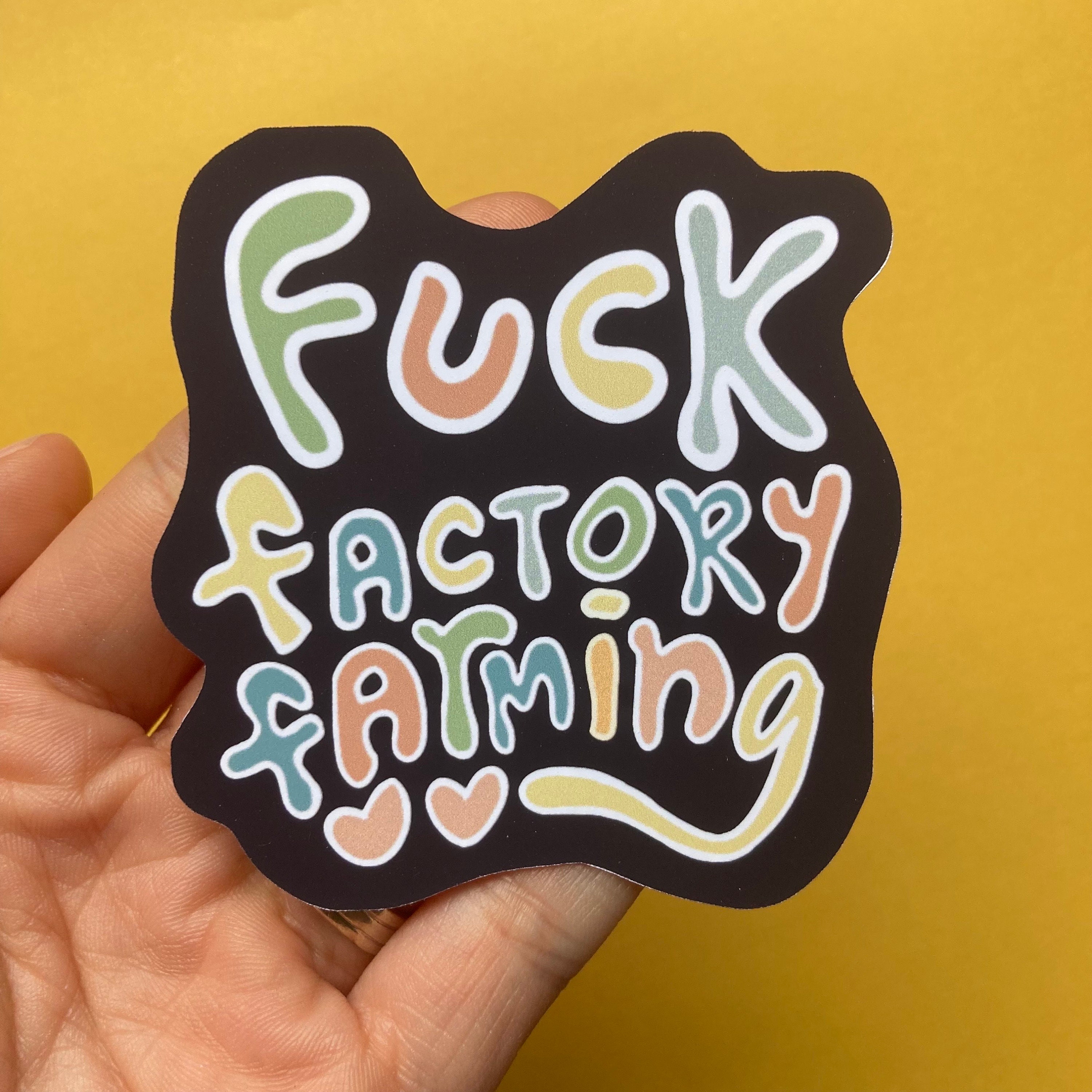 Fuck Factory Farming - Etsy