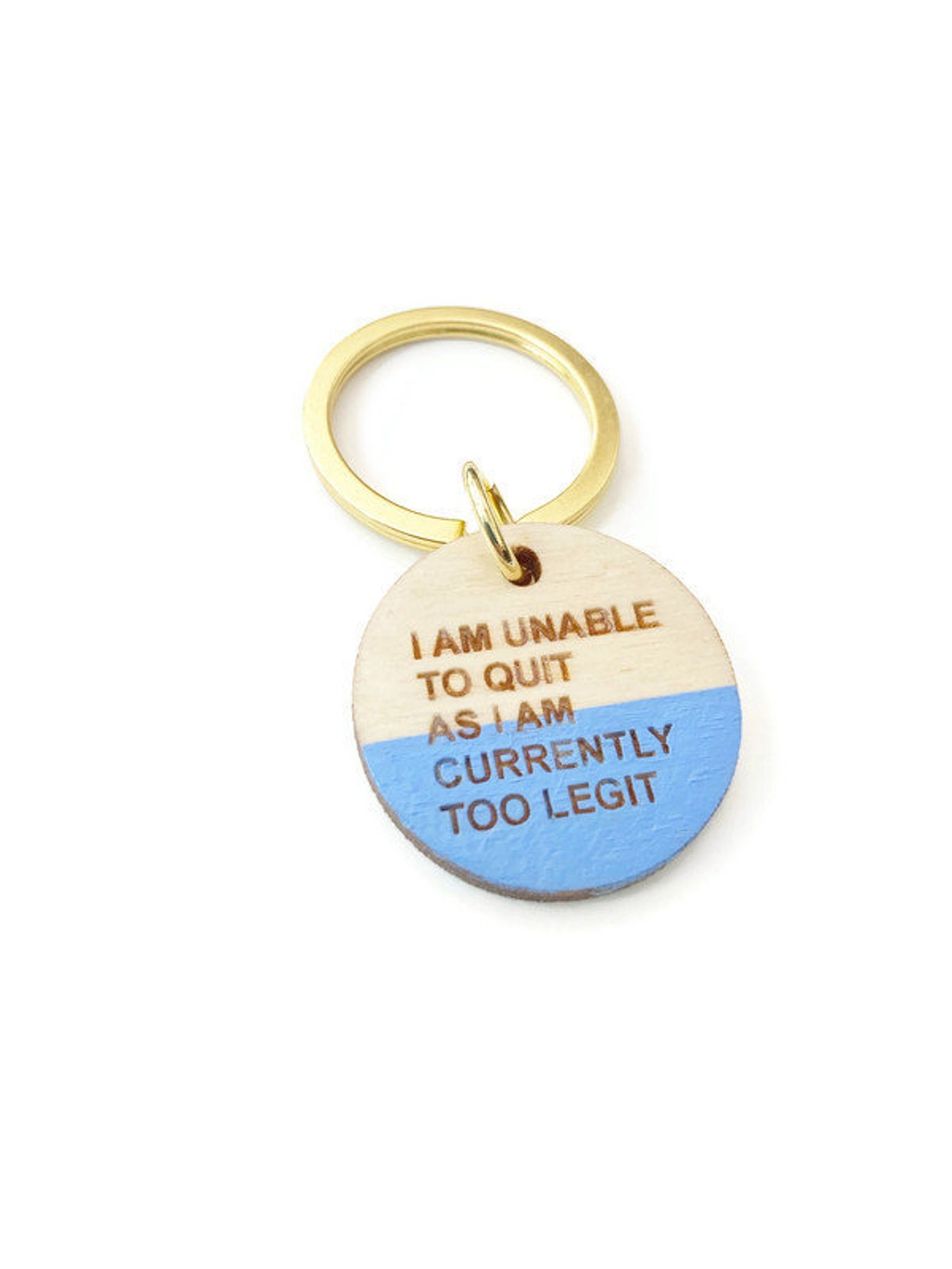 Funny Key Chain Funny Quotes Key Accessories Unisex Key Etsy