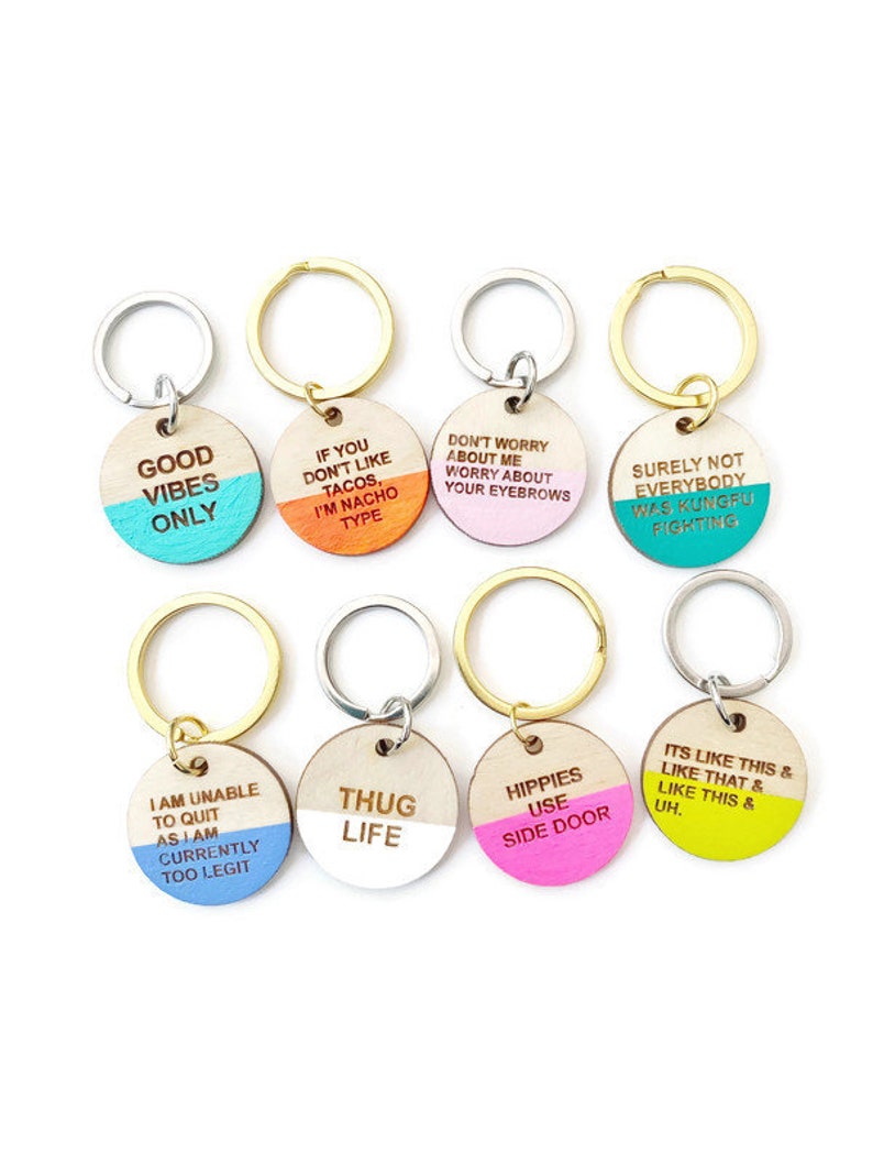 Funny Key Chain Funny Quotes Key Accessories Unisex Key Etsy
