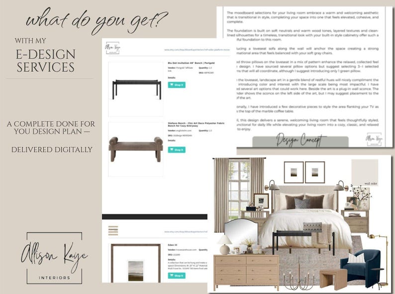 Puede incluir: Una presentaci&oacute;n de servicio de dise&ntilde;o de interiores digital de Allison Kaye Interiors con el texto What do you get with my E-Design Services, un plan de dise&ntilde;o completo entregado digitalmente y un tablero de inspiraci&oacute;n.