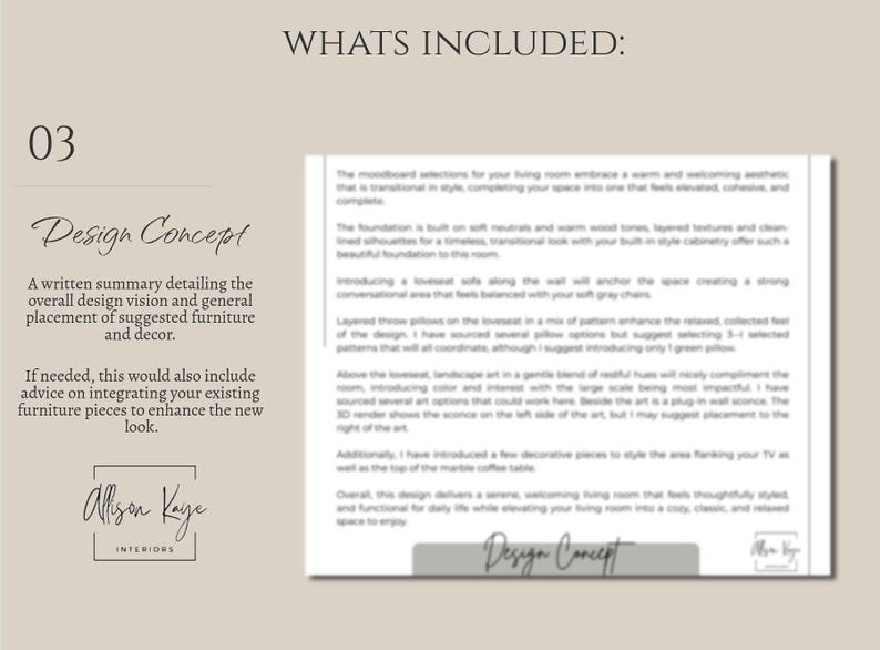 Puede incluir: Un gr&aacute;fico informativo beige titulado WHATS INCLUDED: 03 Design Concept. Presenta un resumen escrito que detalla una visi&oacute;n de dise&ntilde;o de sala de estar, colocaci&oacute;n de muebles y consejos de decoraci&oacute;n, firmado por Allison Kaye Interiors.