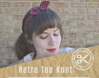 Retro Top Knot Headband Sewing Pattern PDF // Rosie the Riveter DIY headband // Retro Headband Pattern