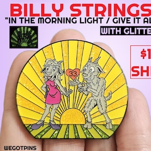 BMFS Billy Goat In The Morning Light Give It All To Her Red Daisy Glitter Glow Variant Metal Pin