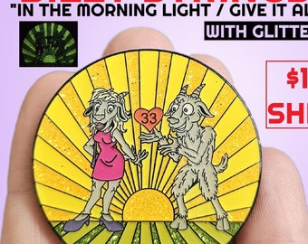 BMFS Billy Goat In The Morning Light Give It All To Her Red Daisy Glitter Glow Variant Metal Pin